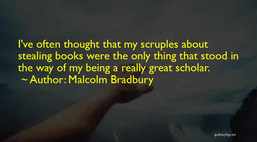 Malcolm Bradbury Quotes 427480