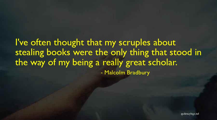 Malcolm Bradbury Quotes 427480