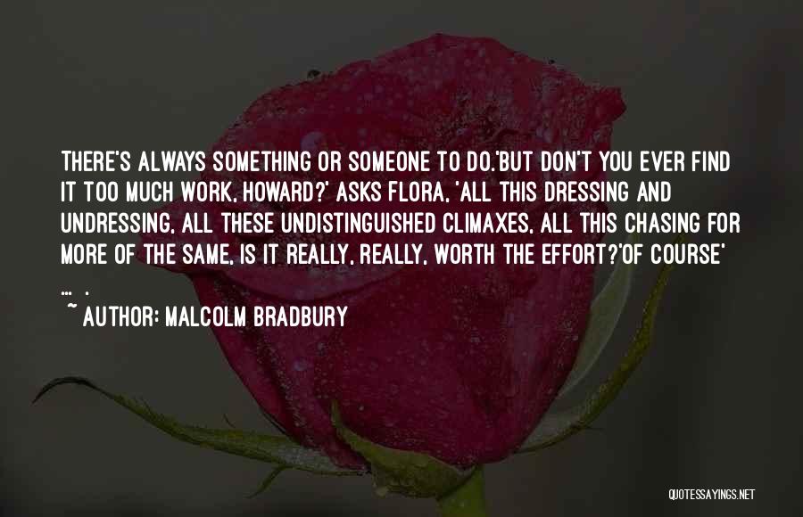 Malcolm Bradbury Quotes 690385