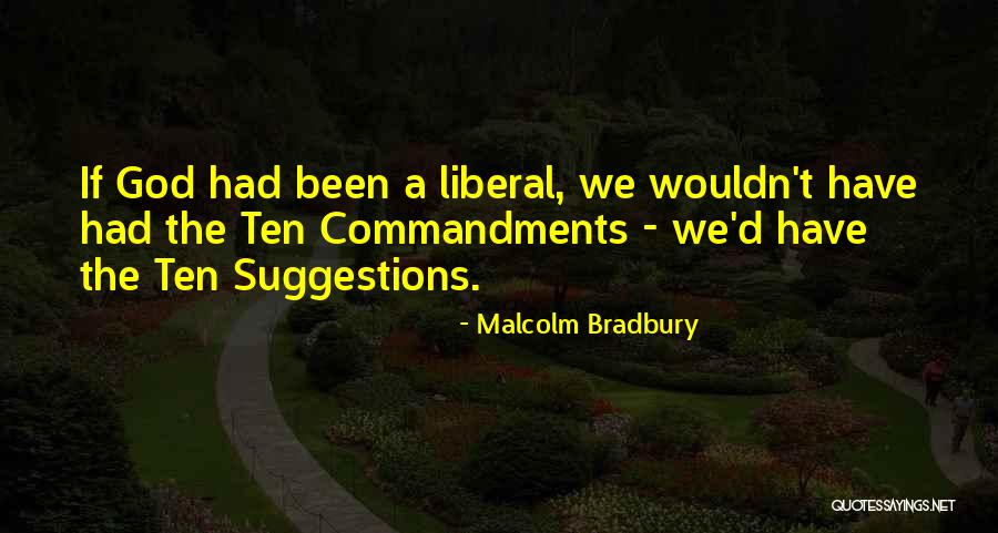 Malcolm Bradbury Quotes 839300