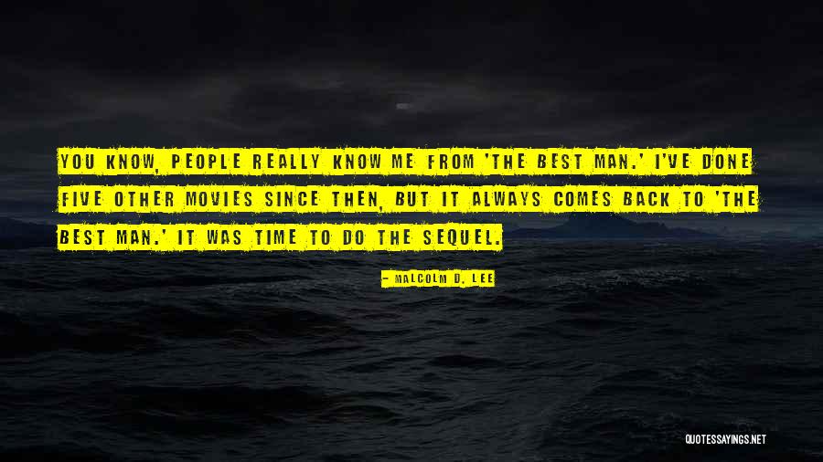 Malcolm D. Lee Quotes 1348646 Malcolm D. Lee Quotes 1348646