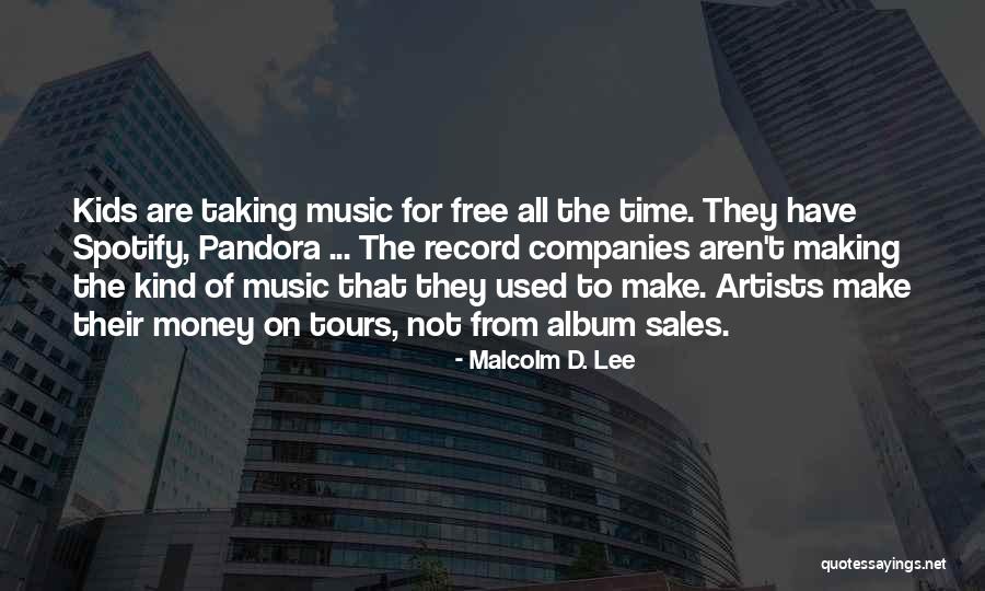 Malcolm D. Lee Quotes 706323