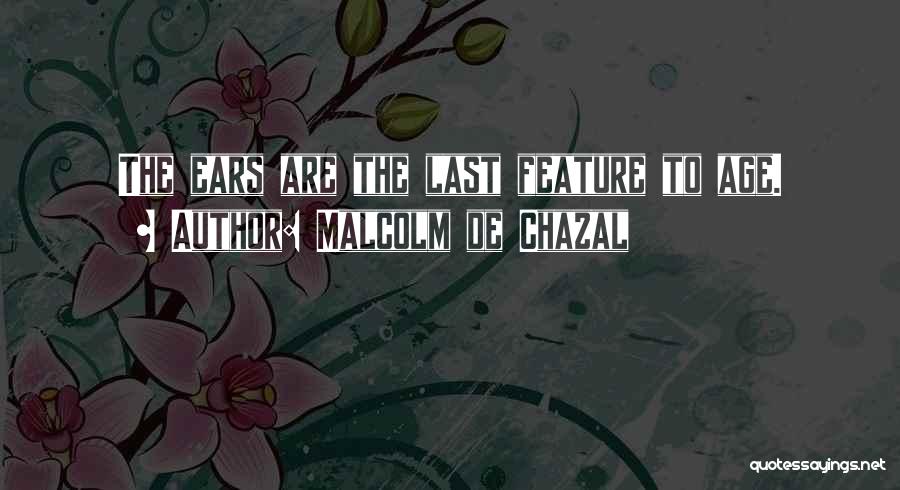 Malcolm De Chazal Quotes 1537395