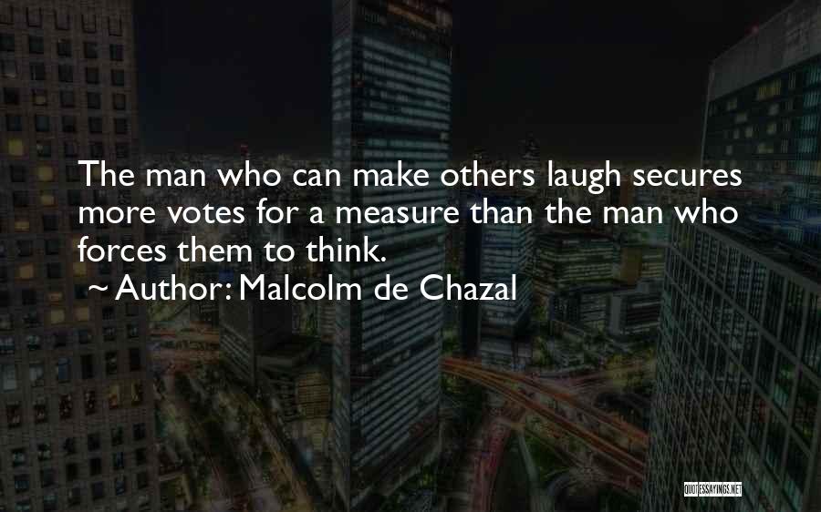 Malcolm De Chazal Quotes 1724303