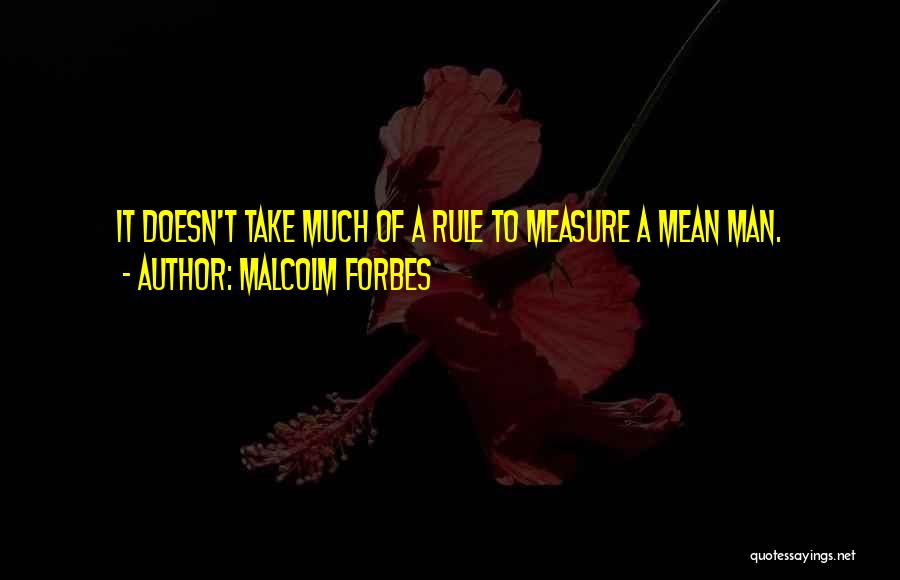 Malcolm Forbes Quotes 141914