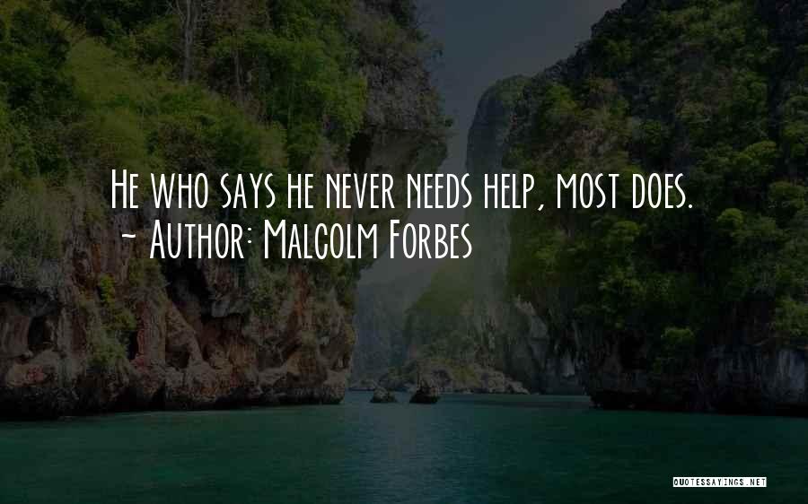 Malcolm Forbes Quotes 1999061