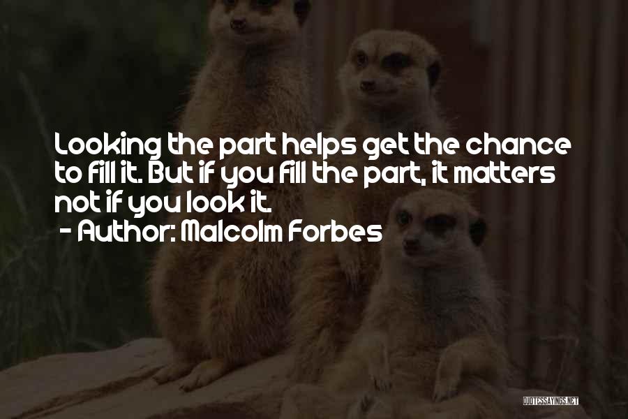 Malcolm Forbes Quotes 2007041