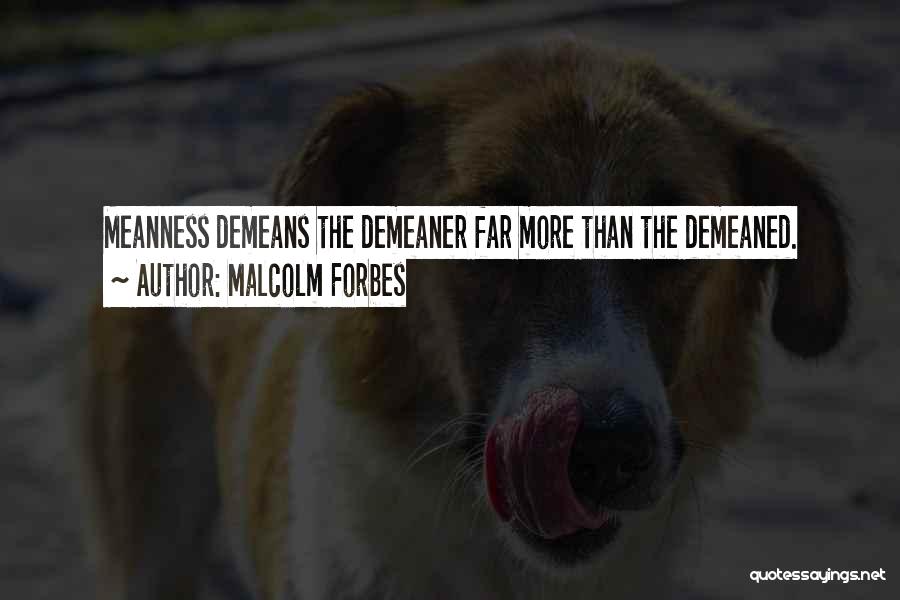Malcolm Forbes Quotes 364649