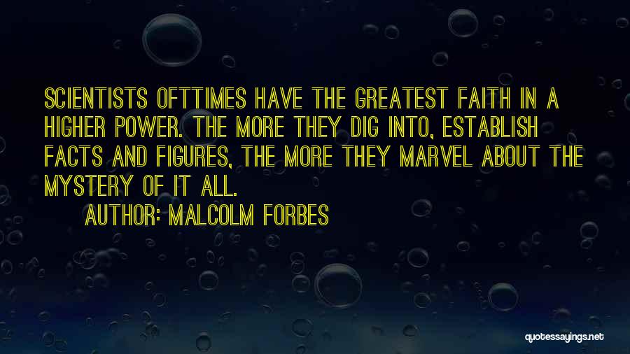Malcolm Forbes Quotes 378090