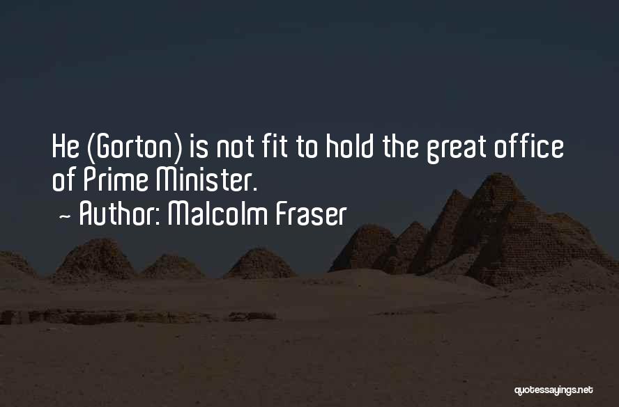 Malcolm Fraser Quotes 297024