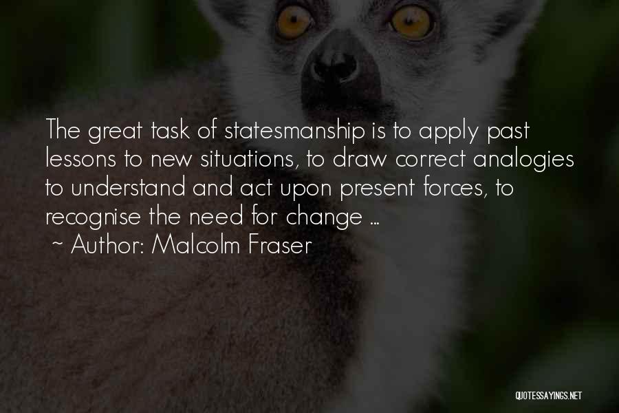 Malcolm Fraser Quotes 668636