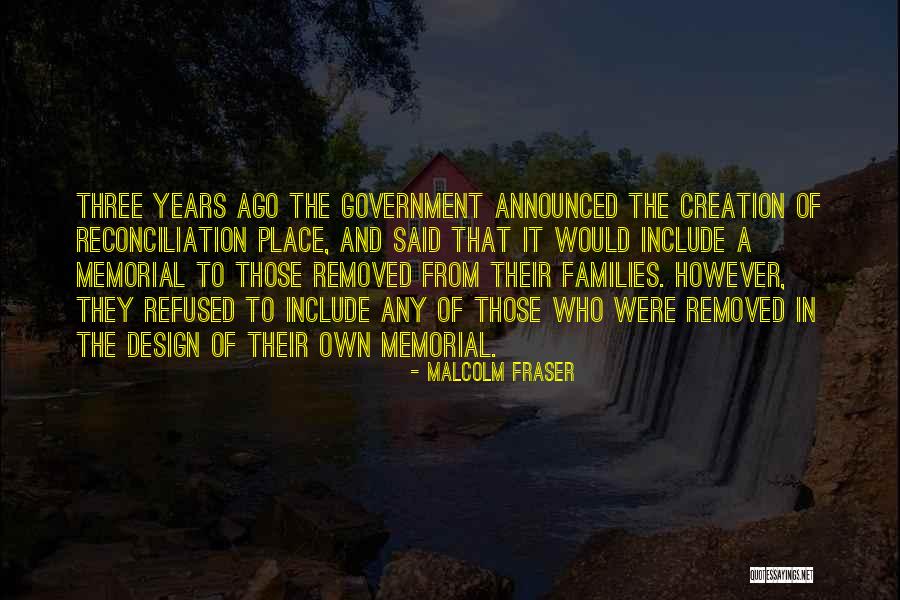 Malcolm Fraser Quotes 891285