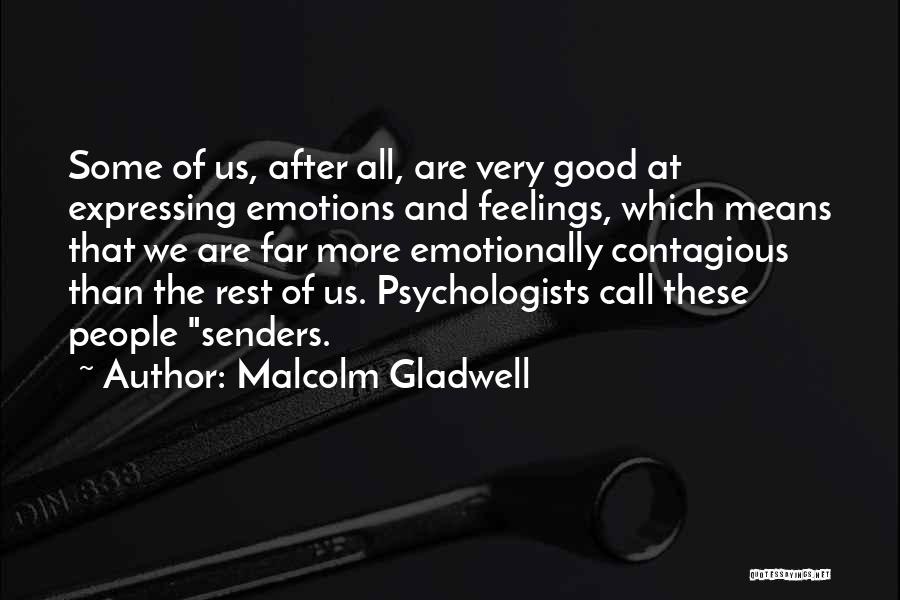 Malcolm Gladwell Quotes 1151549