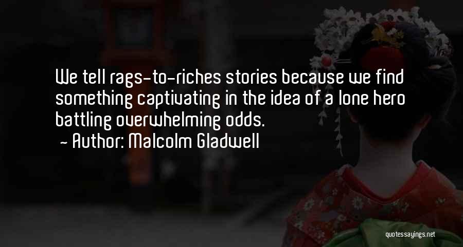 Malcolm Gladwell Quotes 1935163