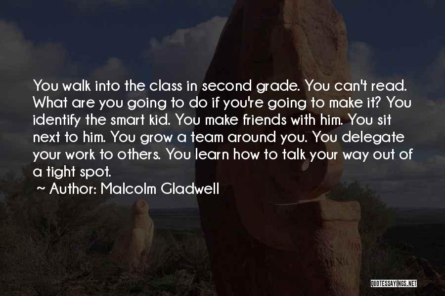 Malcolm Gladwell Quotes 291639