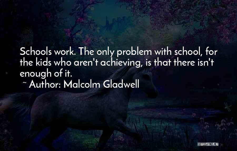 Malcolm Gladwell Quotes 446555