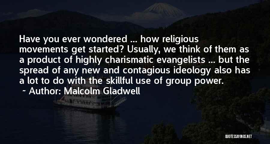 Malcolm Gladwell Quotes 811657 Malcolm Gladwell Quotes 811657