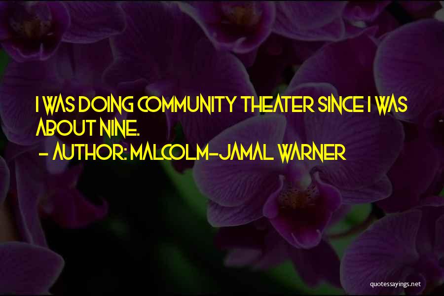 Malcolm-Jamal Warner Quotes 1960129