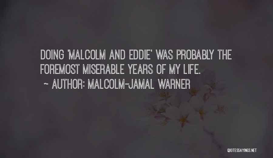Malcolm-Jamal Warner Quotes 250984