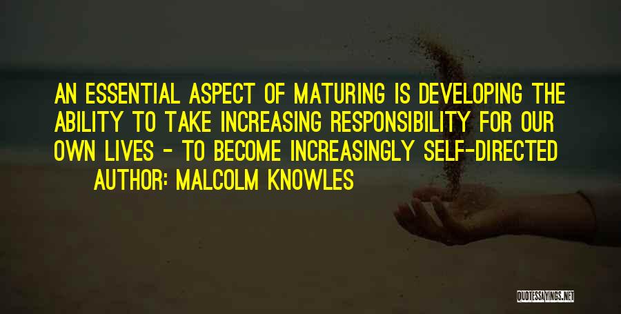 Malcolm Knowles Quotes 307638