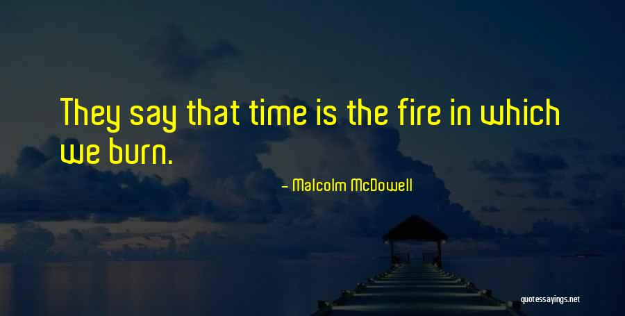 Malcolm McDowell Quotes 989511 Malcolm McDowell Quotes 989511