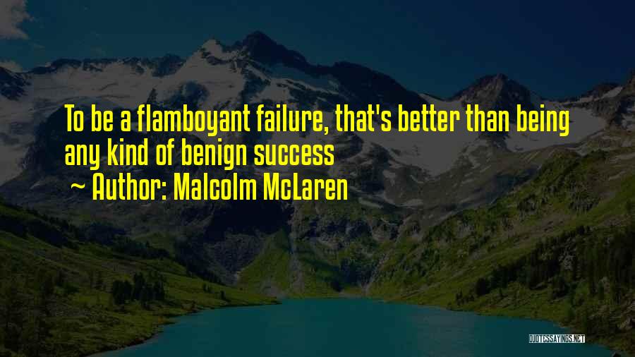 Malcolm McLaren Quotes 1544790