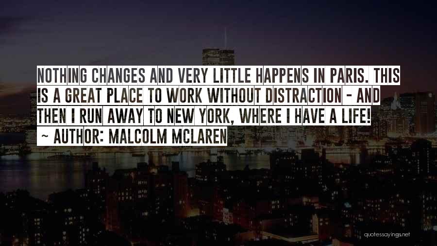 Malcolm McLaren Quotes 2026305