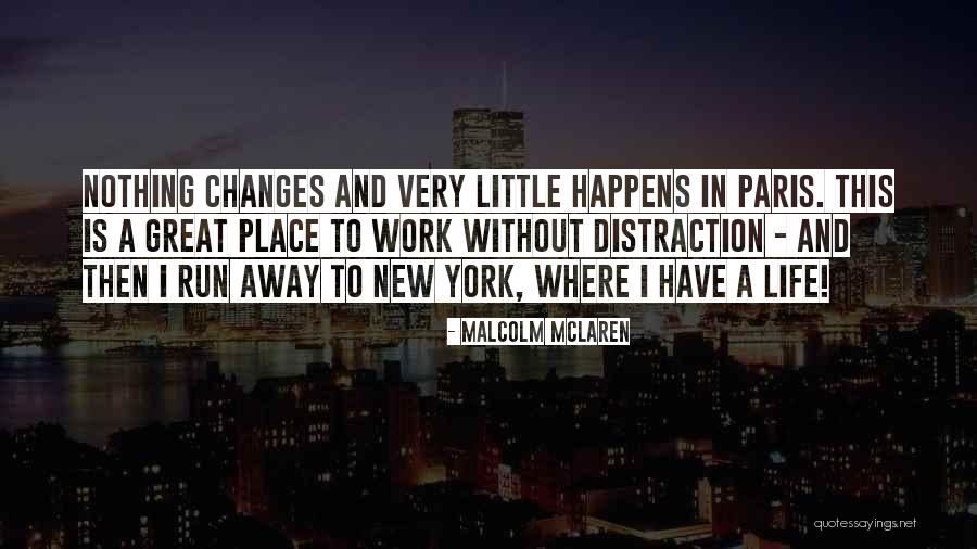 Malcolm McLaren Quotes 2026305