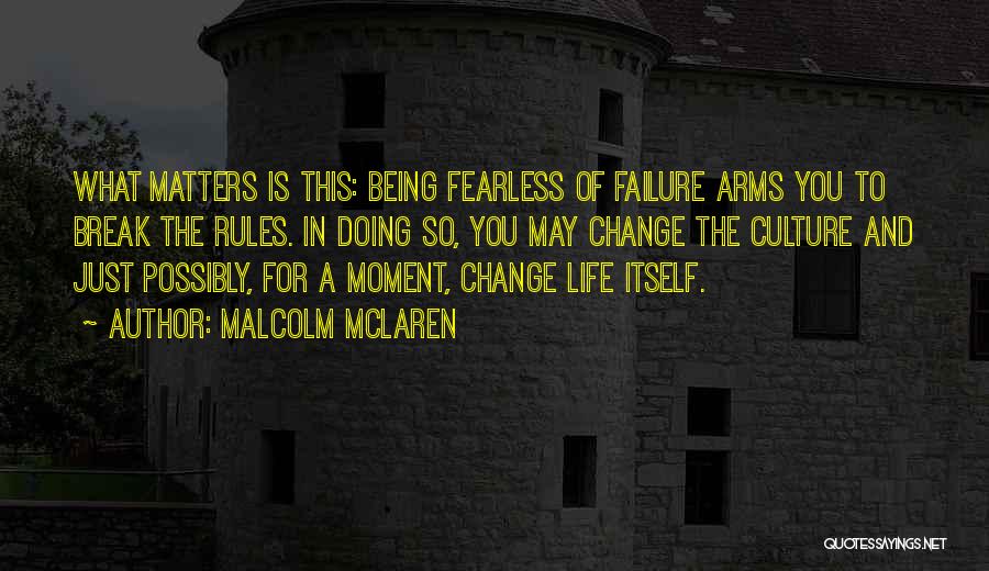 Malcolm McLaren Quotes 82502