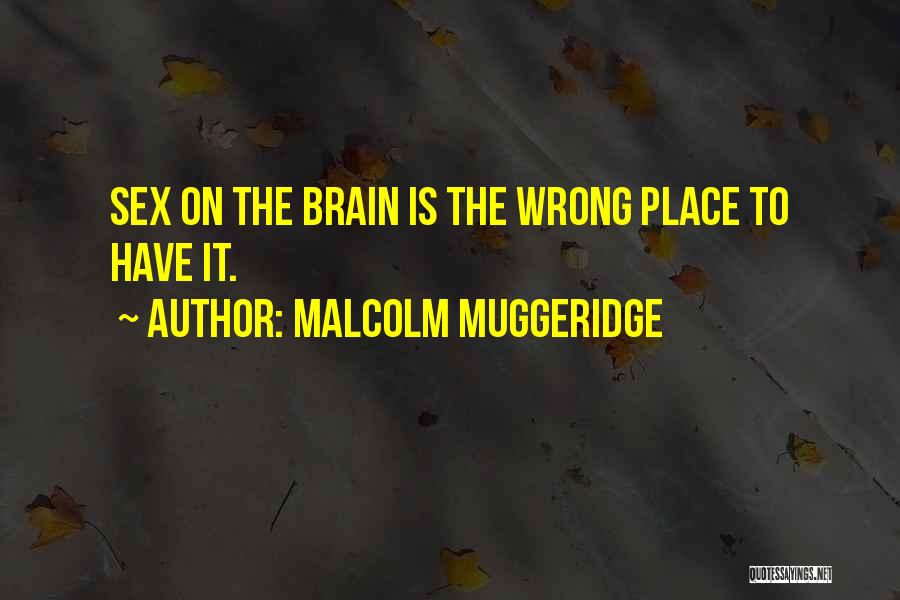 Malcolm Muggeridge Best Quotes By Malcolm Muggeridge