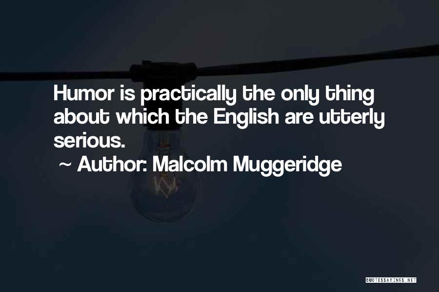 Malcolm Muggeridge Quotes 1176479