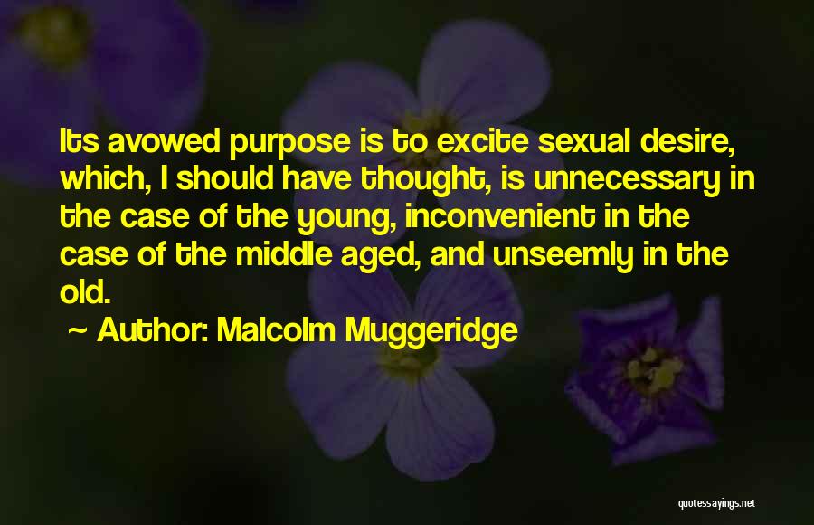 Malcolm Muggeridge Quotes 1247744