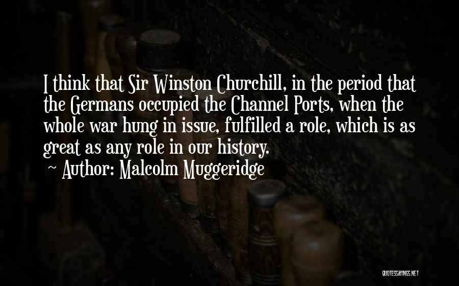 Malcolm Muggeridge Quotes 1389601