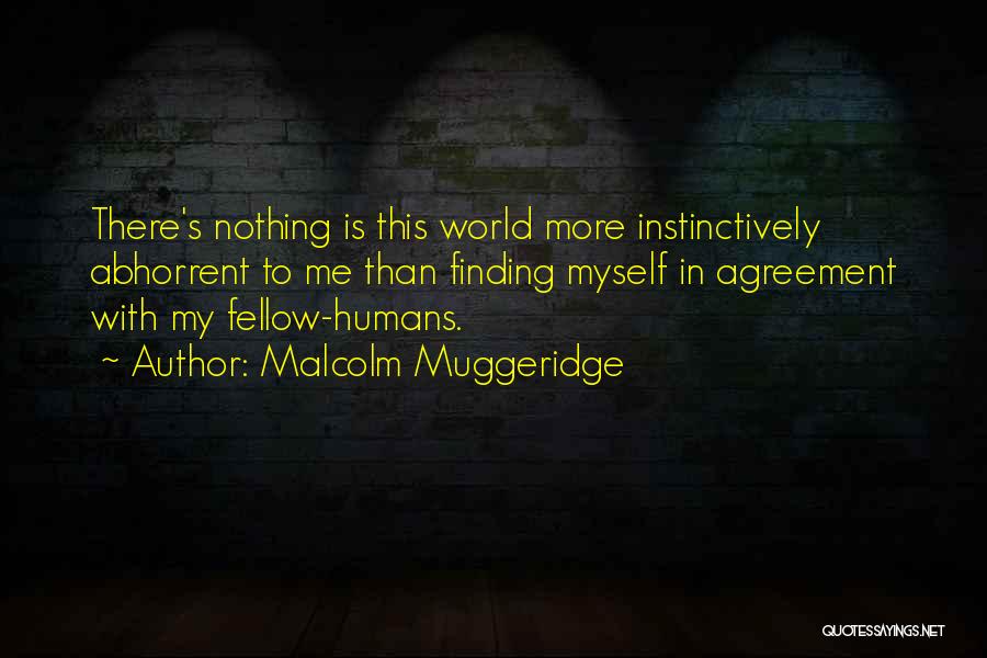 Malcolm Muggeridge Quotes 356982