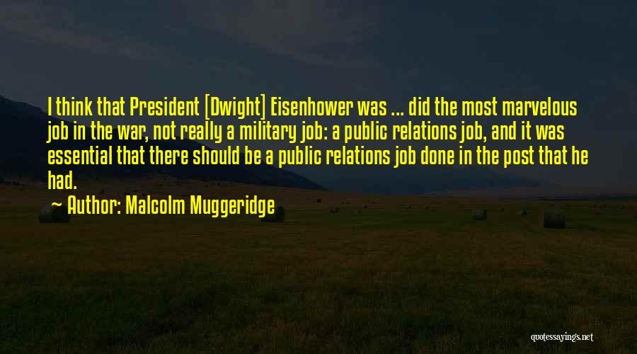 Malcolm Muggeridge Quotes 752560