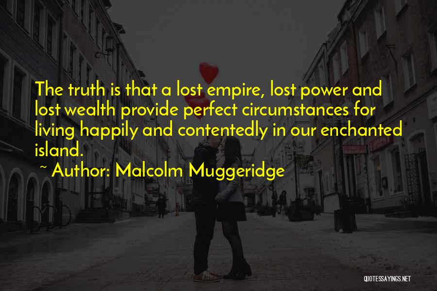 Malcolm Muggeridge Quotes 854826