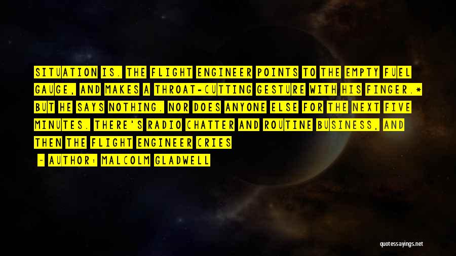 Malcolm Quotes By Malcolm Gladwell