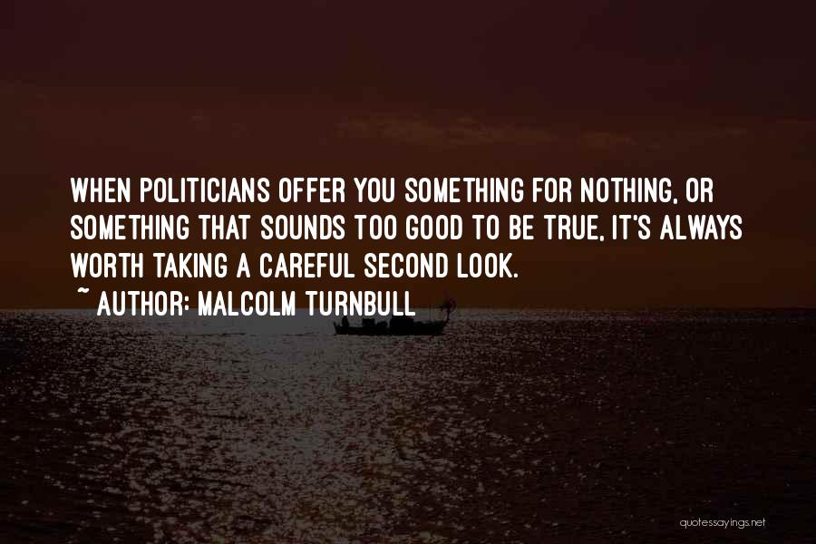 Malcolm Turnbull Quotes 1308431