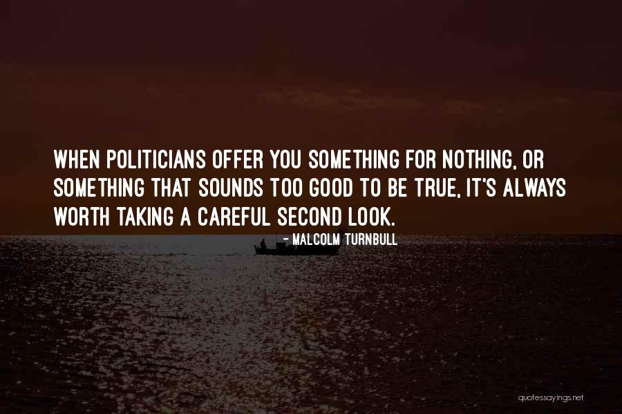 Malcolm Turnbull Quotes 1308431 Malcolm Turnbull Quotes 1308431