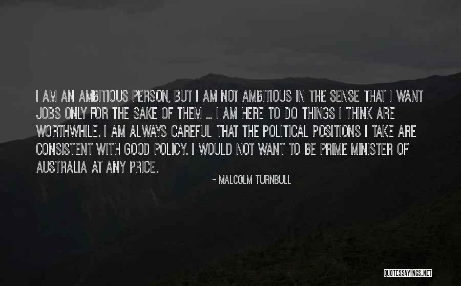 Malcolm Turnbull Quotes 1747687 Malcolm Turnbull Quotes 1747687