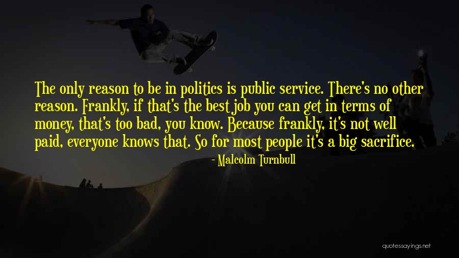 Malcolm Turnbull Quotes 354646 Malcolm Turnbull Quotes 354646