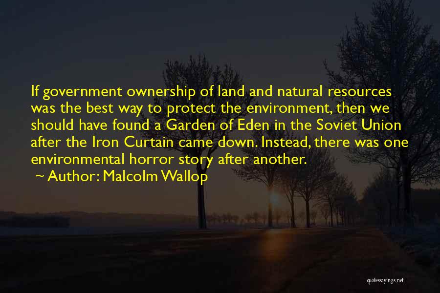 Malcolm Wallop Quotes 1019869