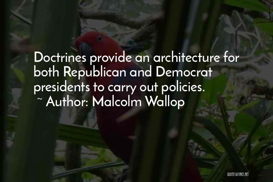 Malcolm Wallop Quotes 1239796