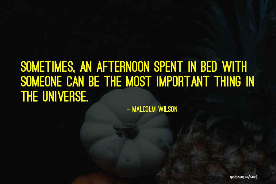 Malcolm Wilson Quotes 1865060