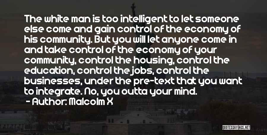 Malcolm X Education Quotes By Malcolm X