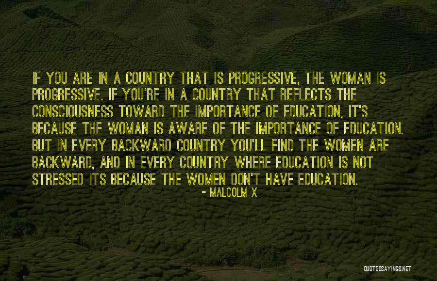 Malcolm X Education Quotes By Malcolm X Malcolm X Education Quotes By Malcolm X