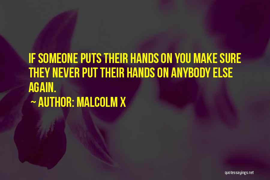 Malcolm X On Quotes By Malcolm X