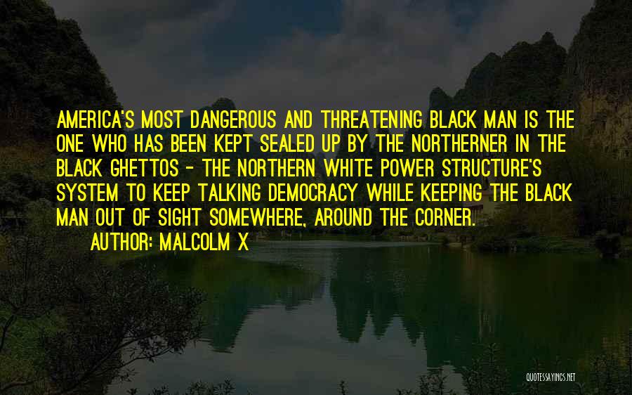 Malcolm X Quotes 1061832