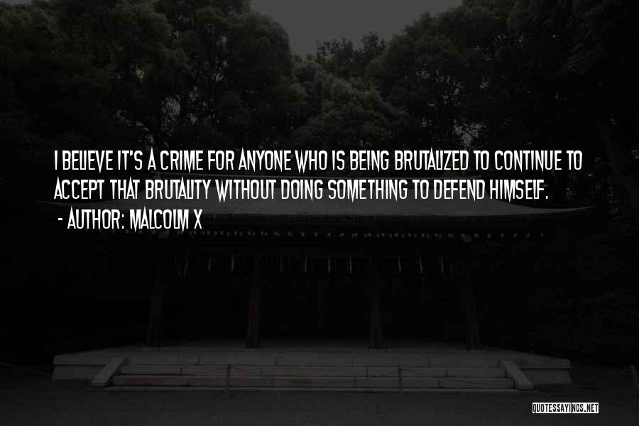 Malcolm X Quotes 1765351