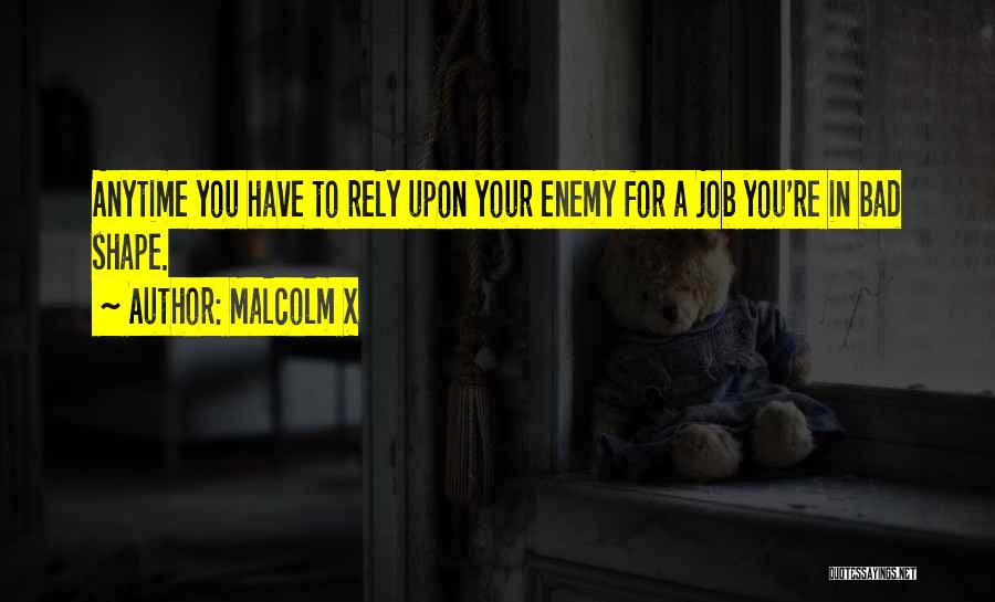 Malcolm X Quotes 89222